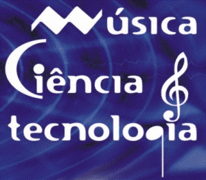 Seminrio de Msica, Cincia e Tecnologia 